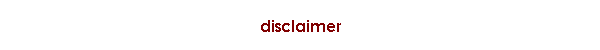 disclaimer