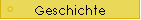 Geschichte